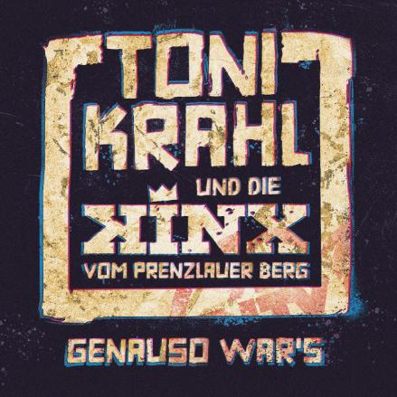Das Plakat zur Veranstaltung „Genauso wars“ von Toni Krahl zeigt eine stilvolle Ankündigung auf einem dunklen Hintergrund. Der Titel „Genauso wars“ ist in großen, auffälligen weißen Buchstaben hervorgehoben.