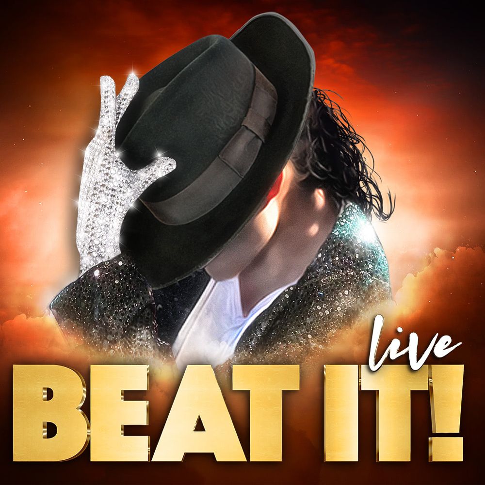 „BEAT IT! – Die Show über den King of Pop“: Termin vom 23.04.2020 ERSATZLOS ABGESAGT!