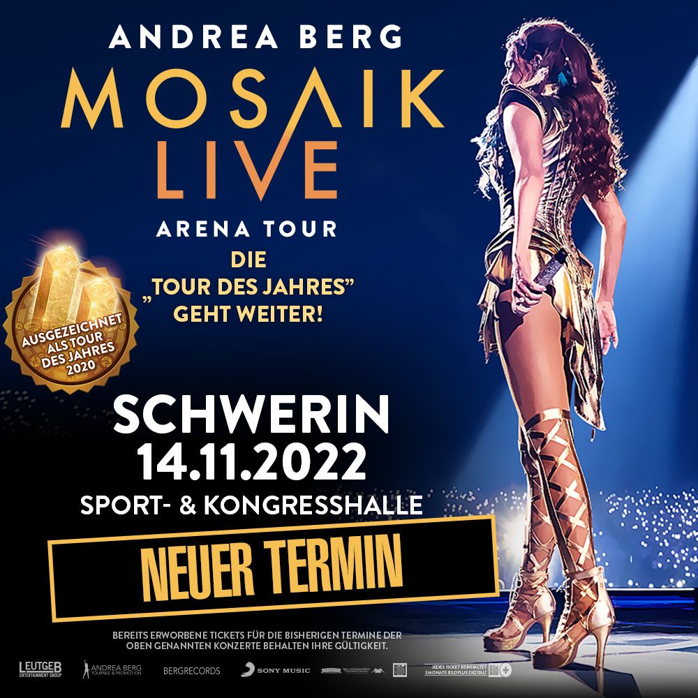 Andrea Berg – Mosaik Live Arena Tour: Neuer Termin am 14.11.2022 (verlegt vom 26.3.2020, 12.3.2021 & 26.1.2022)!