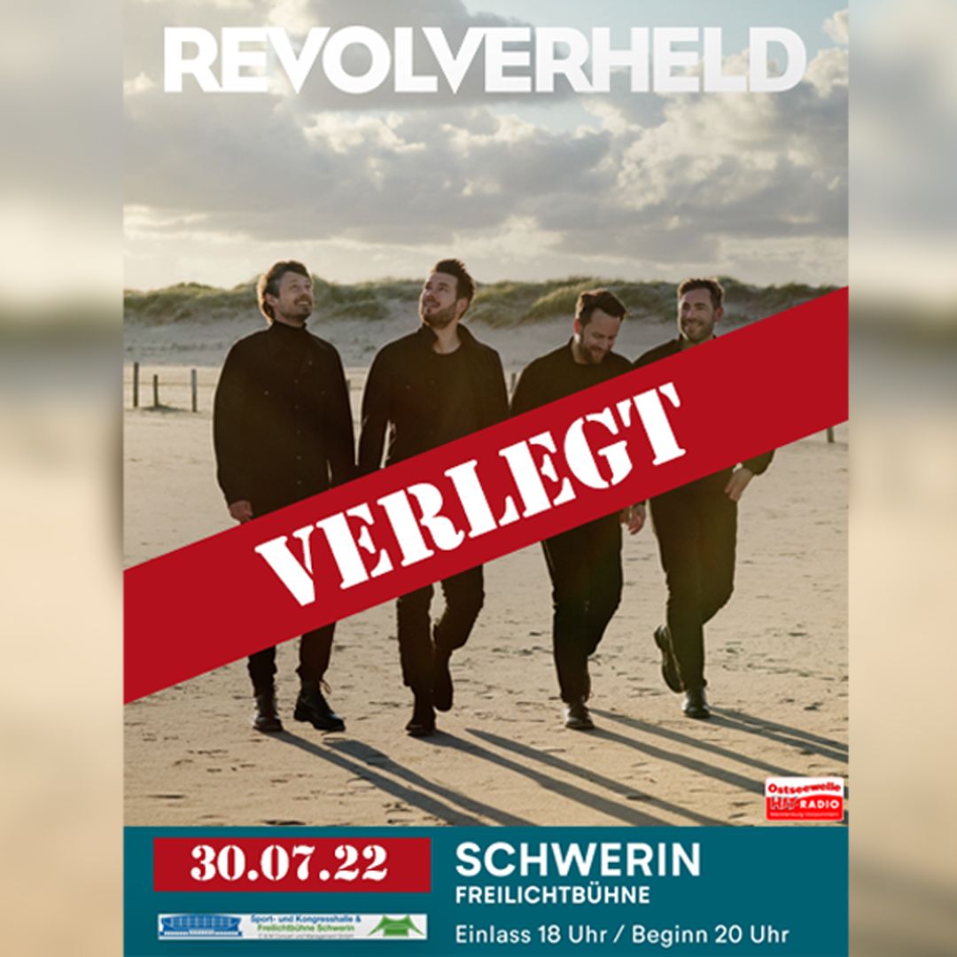 REVOLVERHELD – Sommer Open Air Tour! Neuer Termin am 30.7.2022 (verlegt vom 6.6.2020 & 14.8.2021)