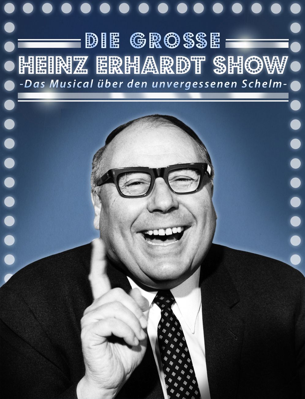 Die große Heinz-Erhardt-Show – Das Musical – 2.12.2022 ABGESAGT!