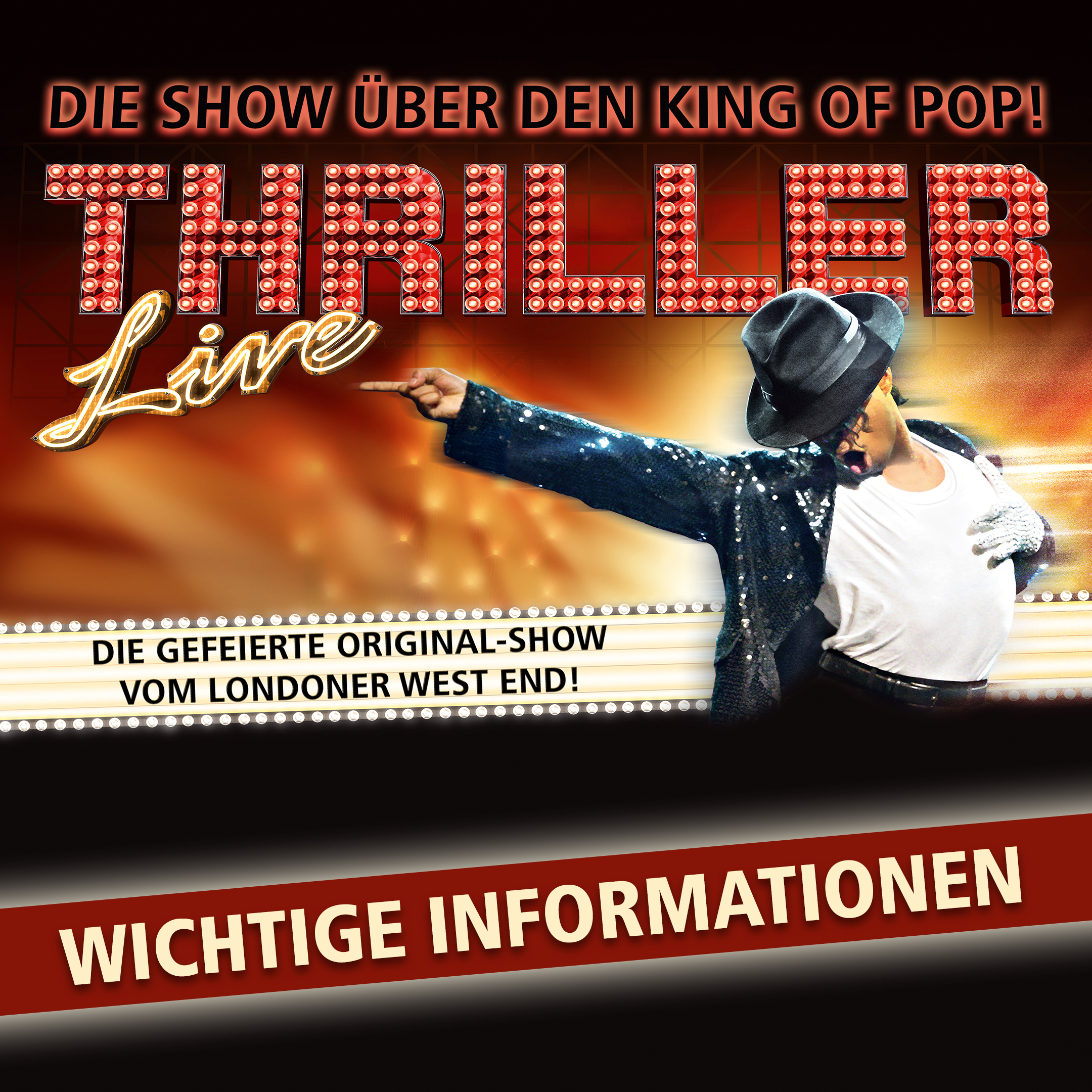 Thriller Live Tournee 2022 am 11.1.2022: ABGESAGT!