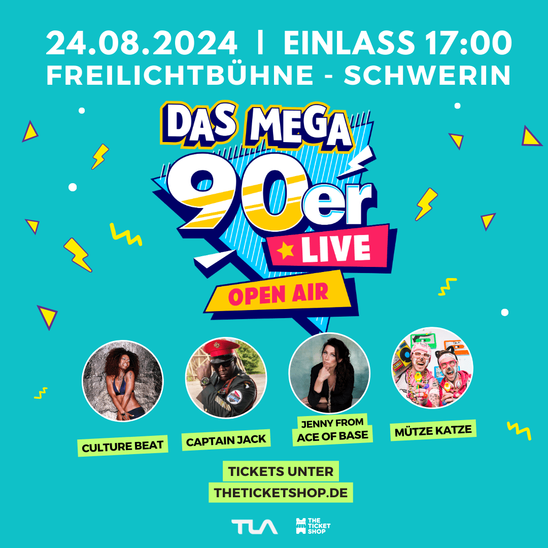 Das Mega 90er Live Open Air am 24.08.2024 auf der Freilichtbühne Schwerin!